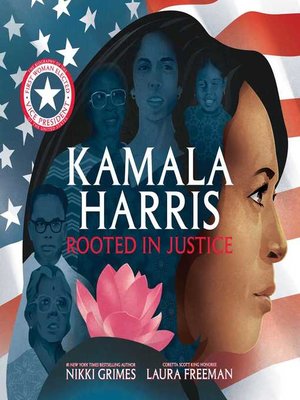 cover image of Kamala Harris: Rooted in Justice